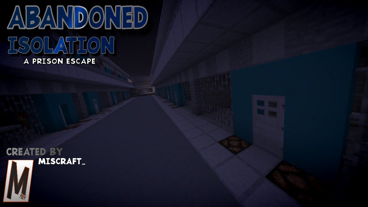 下载 Abandoned Isolation: A Prison Escape 对于 Minecraft 1.13.2